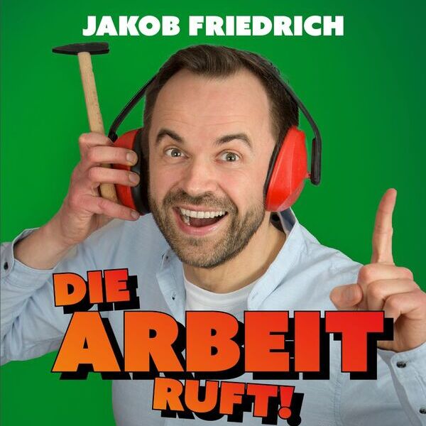 Tickets kaufen für Jakob Friedrich am 15.10.2026